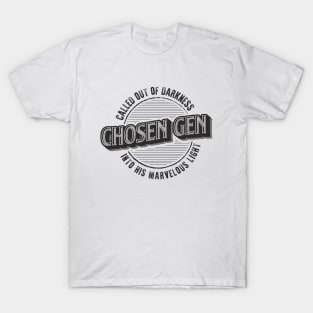 Chosen Gen T-Shirt